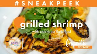 Grilled Shrimp with Chickpea Flatbread | Chef Patrick Feury | Sneak Peek