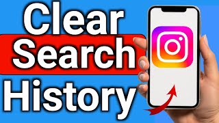 How to Clear Search History on Instagram Step by Step Full Guide