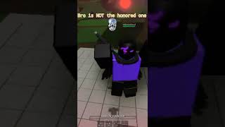 Bro is NOT the honored one #tsb #honoredone #jjk #roblox #duel