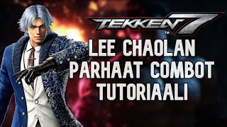 Tekken 7: Lee Chaolan Comboja!