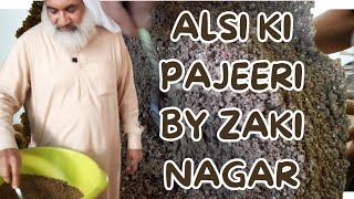 Alsi ki PAJEERI by Zaki Nagar| Home made recipe #zakinagar #desi #farm #food