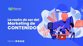 ✍🏼🗒️ La razón de ser del Marketing de Contenidos | Curso de Marketing de Contenidos