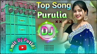 Dj Purulia Gana || Purulia new dj song 2024 || Dehati Style Mix 🔥 Remix by Amit Dj Putidi