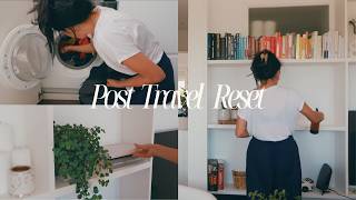 POST TRAVEL RESET DAY | resetting after a trip: cleaning, unpacking, + getting my life in order