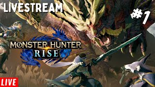 Monster Hunter Rise Livestream #1 Completing Quest