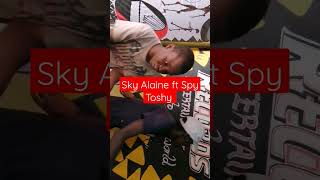 Sky Alaine ft Spy Toshy freestyle session