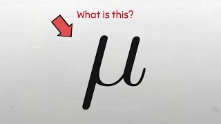 Statistical Symbols Explained: Mu(Lowercase) - Population Mean #maths #statistics #sigma