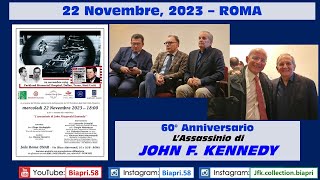 22.11.2023 **60° Anniversario dell'assassinio di JOHN F. KENNEDY**   (video Biapri)