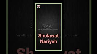 Sholawat Nariyah Menyejukkan hati #sholawat #sholawatmerdu #sholawatnabi #storywa #cintasholawat