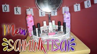 MEIN SCHMINKTISCH 2018 | KindOfJessi