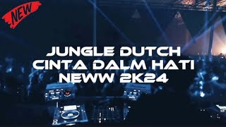 JUNGLE DUTCH | CINTA DALAM HATI | FULL BASS TERBARU 2K24 | DJ AMUD