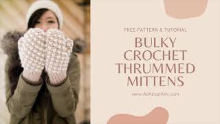 Bulky Crochet Thrummed Mittens: How to Create Thrums & Crochet a Thrum Stitch