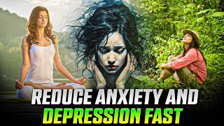 Seeking Success: Top 10 || Ways to Reduce Anxiety and Depression NOW