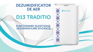 Dezumidificator AlecoAir D13 Traditio | Functionare silentioasa, dezumidificare eficienta