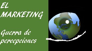 Guerra de Percepciones (Marketing)