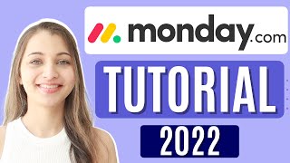 Monday.com Tutorial 2022 | How to Use Monday.com| Learn in 10 Minutes|