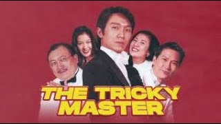 The Tricky Master (1999) – A Middling Blend of Comedy and Schemes