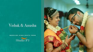 Vishak & Anusha / Wedding Film (Highlights)