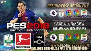 OPTION FILE PES2018 TODAS LAS LIGAS AL 100% & KITZ SELECCIONES