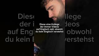 @ deinen Kollegen.. #unterhaltung #comedy #viralvideo #funny #lustig #humor