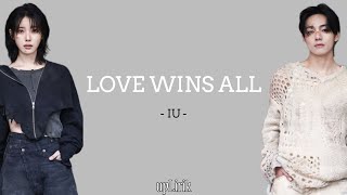 IU - Love Wins All (Lirik dan Terjemahan)