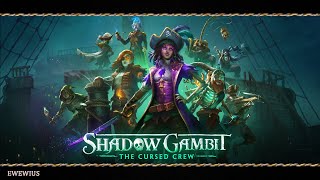 Shadow Gambit: The Cursed Crew .Часть 14./Прохождение на русском