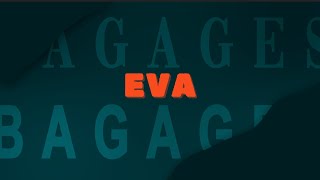 Eva - Bagages