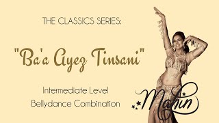 ⭐Classic Belly Dance Lesson- Egyptian Raqs Sharqi Combination - Intermediate & Up ⭐