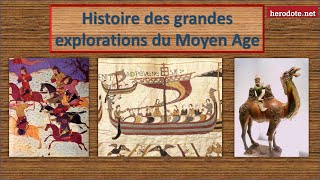 Histoire des grandes explorations du Moyen Age