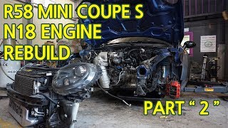 MINI R58 COUPE S N18 ENGINE REBUILD PART 2 (미니 쿠페 엔진 리빌드 2)