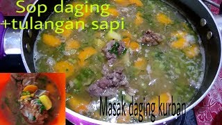 Resep & cara membuat sop daging + tulangan sapi enak dan sederhana