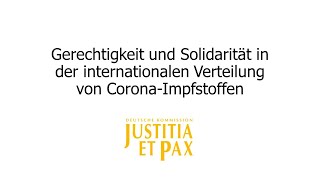 Gerechtigkeit und Solidarität in der internationalen Verteilung von Corona-Impfstoffen