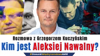 Kim jest Aleksiej Nawalny? | Grzegorz Kuczyński