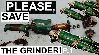 Makita Grinder Grinds Itself! | Complete Teardown #makita angle grinder  Part 1.