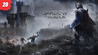 Прохождение Middle Earth  Shadow of Mordor - Часть 20