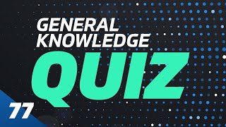 General Knowledge Quiz questions and answers | Snap Quiz