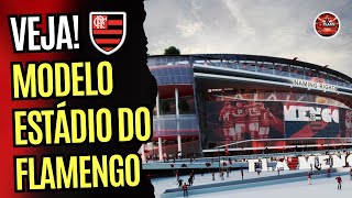 MODELO DO ESTÁDIO DO FLAMENGO FINALMENTE REVELADO!