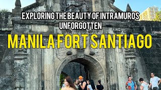 FORT SANTIAGO/HISTORICAL PRISON/OLD TOWN MANILA/WALKING TOUR2024[4K]#travel #dailyvlog#philippines🇵🇭