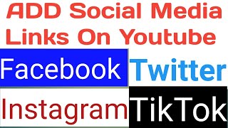 How to Add Social Media Links in YouTube Channel.Kaise Social Media Link Ko YouTube Chanel Pe Lagaye