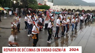 Reparto de Décimas en Ciudad Guzmán, Jalisco México 29 de septiembre 2024