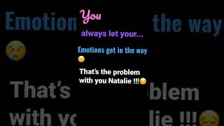 That’s the problem with you Natalie!!!😔YOU DON’T THINK 💭#2022#shorts#trend#relatable#mentalhealth