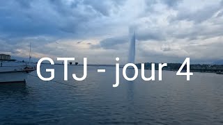 GTJ - jour 4