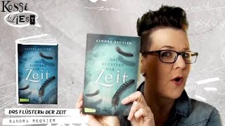 Kossi liest @ bookboard - No. 5 - "Das Flüstern der Zeit" (Sandra Regnier)