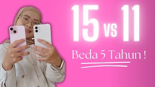 Adu Kamera Iphone 15 vs Iphone 11 ! Berani Blind Test !?