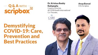 Demystifying Covid-19 | Dr N.Krishna Reddy, Country Director, ACCESS Health International | Scripbox