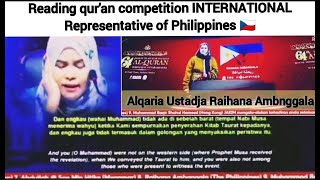 Beautiful Reading qur'an international Alqaria Ustadja Raihana Ambnggala representative of Philippin