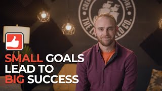 Achieving Greatness: How Small Goals Lead to Big Success