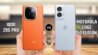 iQOO Z9s Pro vs Motorola Edge 50 Fusion