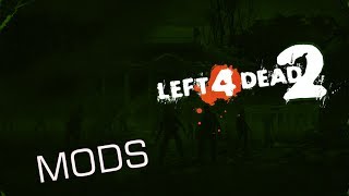 L4D Mods ft Duss and Batoo