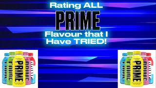 Rating ALL Of My Tested PRIME Flavours! 🍹